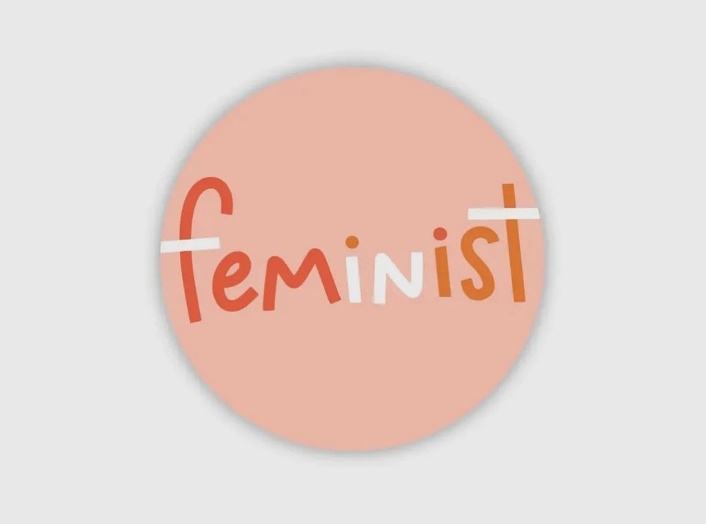 Feminist — Vinyl Sticker