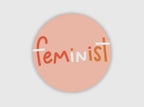 Feminist — Vinyl Sticker