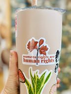 Womens rights are human rights — Vinyl Sticker